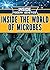 Inside the World of Microbes