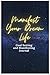 Manifesting and Goal Setting Journal Manifesting Your Dream Life by PREACH