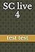 SC live 4 (series P1test)