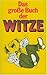 Das grosse Buch der Witze (German Edition)