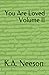 You Are Loved Volume II