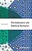 Thermodynamics and Statisti...