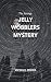 The Strange - Jelly Wobbler...