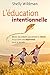 L’éducation intentionnelle:...