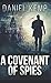 A Covenant Of Spies: Pocket...