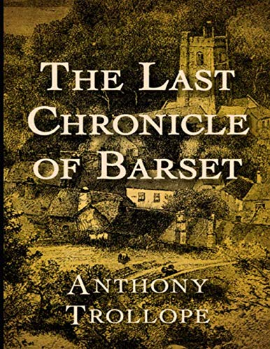 The Last Chronicle of Barset: