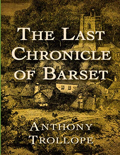 The Last Chronicle of Barset: