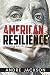 AMERICAN RESILIENCE by Andre Jackson