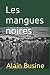 Les mangues noires