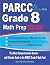 PARCC Grade 8 Math Prep 202...