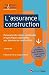 L'assurance construction: P...