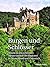 Burgen und Schlösser: Reise...