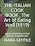 THE ITALIAN COOK BOOK , The...