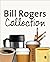 Bill Rogers Collection