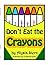 Dont Eat the Crayons