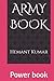 ARMY BOOK: Power book