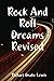 Rock And Roll Dreams Revised