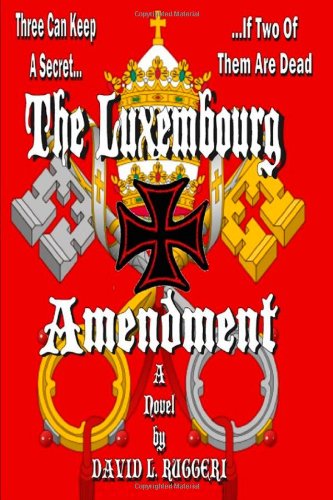 The Luxembourg Amendment (Paperback)