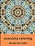 mandala coloring book for k...
