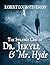 Strange Case of Dr Jekyll and Mr Hyde