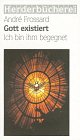 Gott existiert. I...