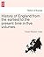 History of England from the...