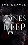 Bones Deep
