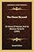 The Home Beyond: Or Views O...