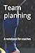 Plan your team: A notebook for coaches, design set pieces, show opposition plays.