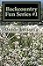 Backcountry Fun Series #1 by Darin Letzring