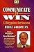 Communicate to Win: 12 Key Points for Success