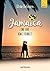 Jamaica, One Love: How I fo...