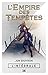 L'Empire des tempêtes - L'Intégrale by Jon Skovron