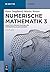 Numerische Mathematik 3: Adaptive Lösung partieller Differentialgleichungen (De Gruyter Studium) (German Edition)