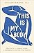 This Is My Body by Hillary McBride