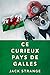Ce Curieux Pays De Galles