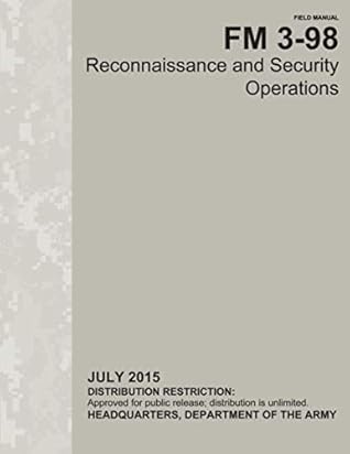 Field Manual FM 3-98 Reconnaissance and Security Operations (July 2015)