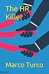 The HR Killer The HR Killer