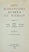 Sept romanciers au-delà du roman (French Edition)