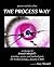 Pictures and Ideas about the Process Way by Amy Mindell
