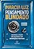 Pensamento Blindado: Destrave o Poder da sua Mente com Afirmações Positivas (Portuguese Edition)