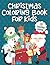 Christmas Coloring Book For...