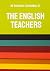 The English Teachers by RF Duncan-Goodwillie