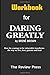 Workbook For Daring Greatly...