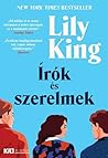 Írók ​és szerelmek by Lily King