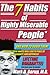The 7 Habits of Highly Miserable People