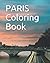 PARIS Coloring Book