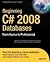 Beginning C# 2008 Databases