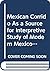 Mexican Corrido As a Source for Interpretive Study of Modern ... by Merle Edwin Simmons