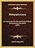 Bibliographia Graeca: An Inquiry Into The Date And Origin Of Book-Writing Among The Greeks (1881)